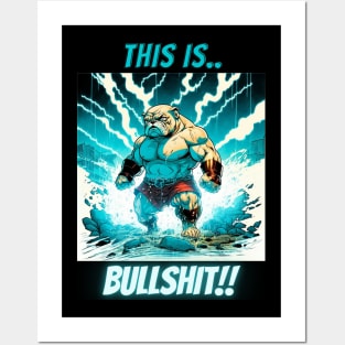 This Is Bullshit, Superhero Bulldog Posters and Art